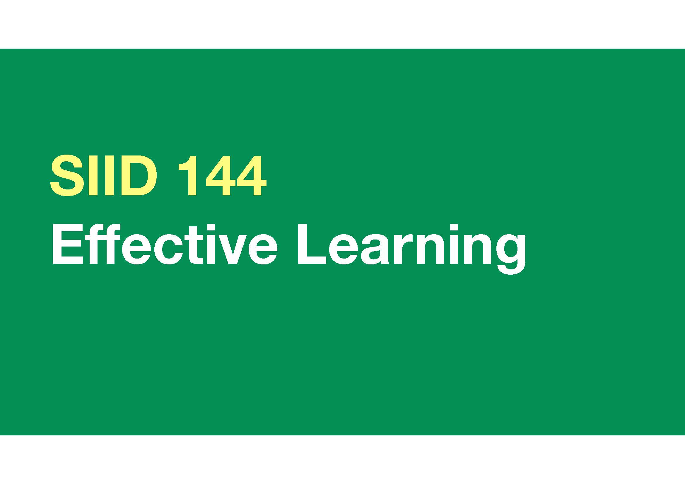 Effective Learning (SIID144/65)