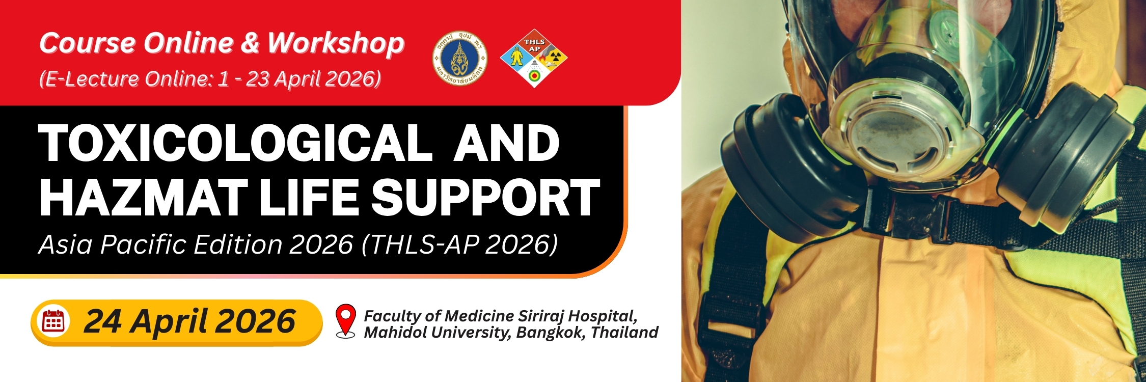 THLS 2026 : การกู้ชีพแก่ผู้สัมผัสวัตถุอันตรายและสารพิษ